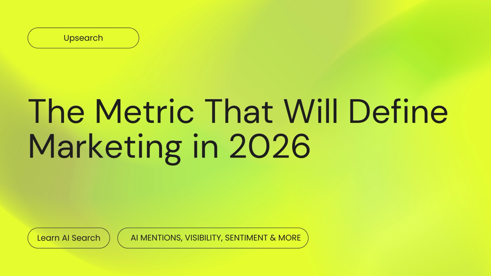 The Metric That Will Define Marketing in 2026