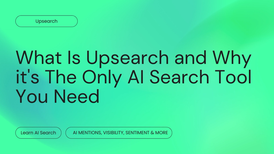 What Is Upsearch and Why it's the only AI search tool you need