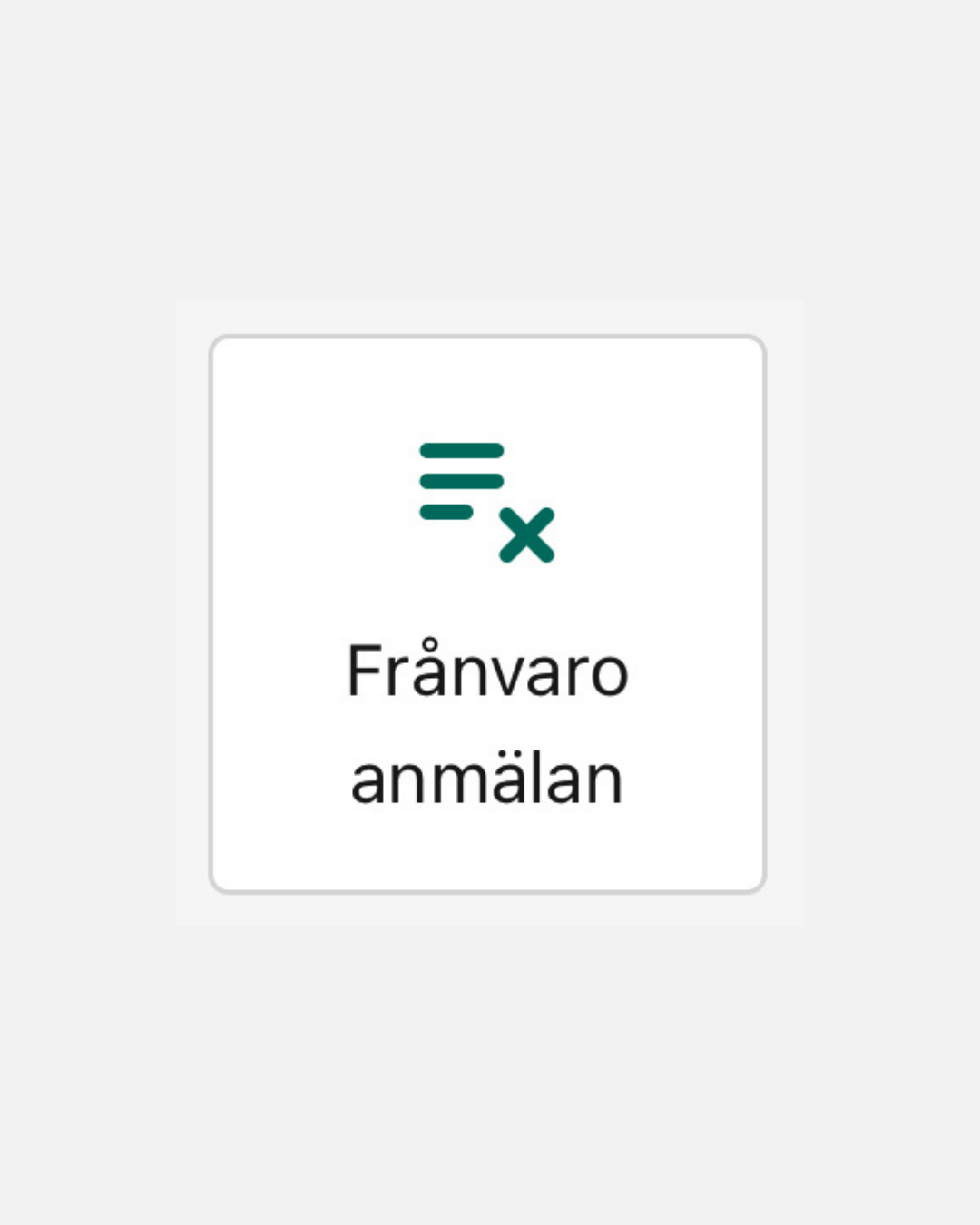 frånvaroanmälan