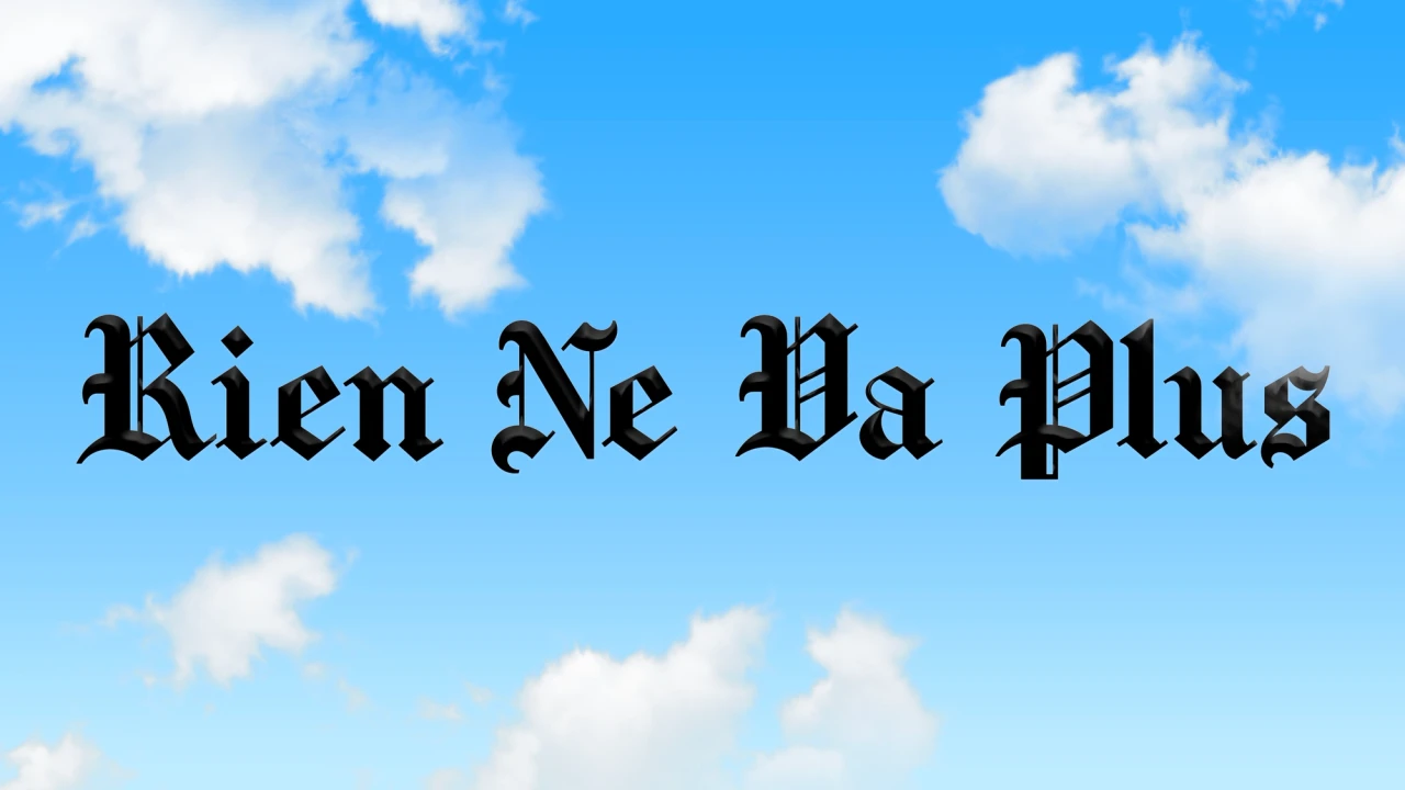 Rien Ne Va Plus