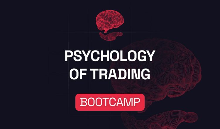 Psychology of Trading Bootcamp