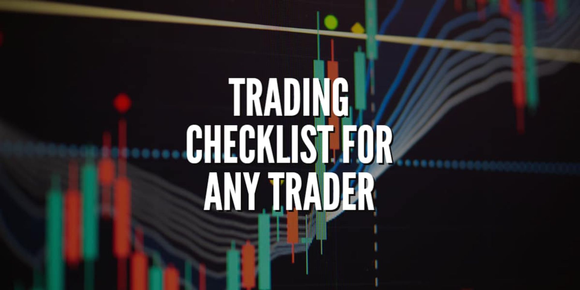 2026 SST Trading Checklist