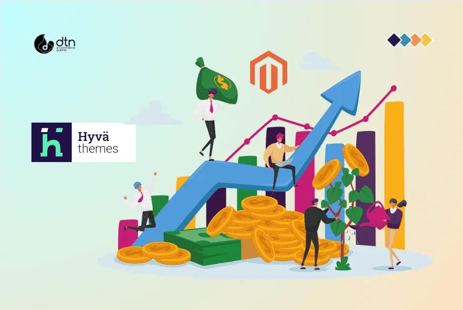 Unlock the Full Potential of Best Hyva Theme features for Magento stores