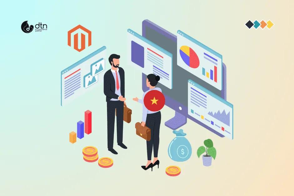 Finding the Right Magento Agency in Vietnam: A Comprehensive Guide
