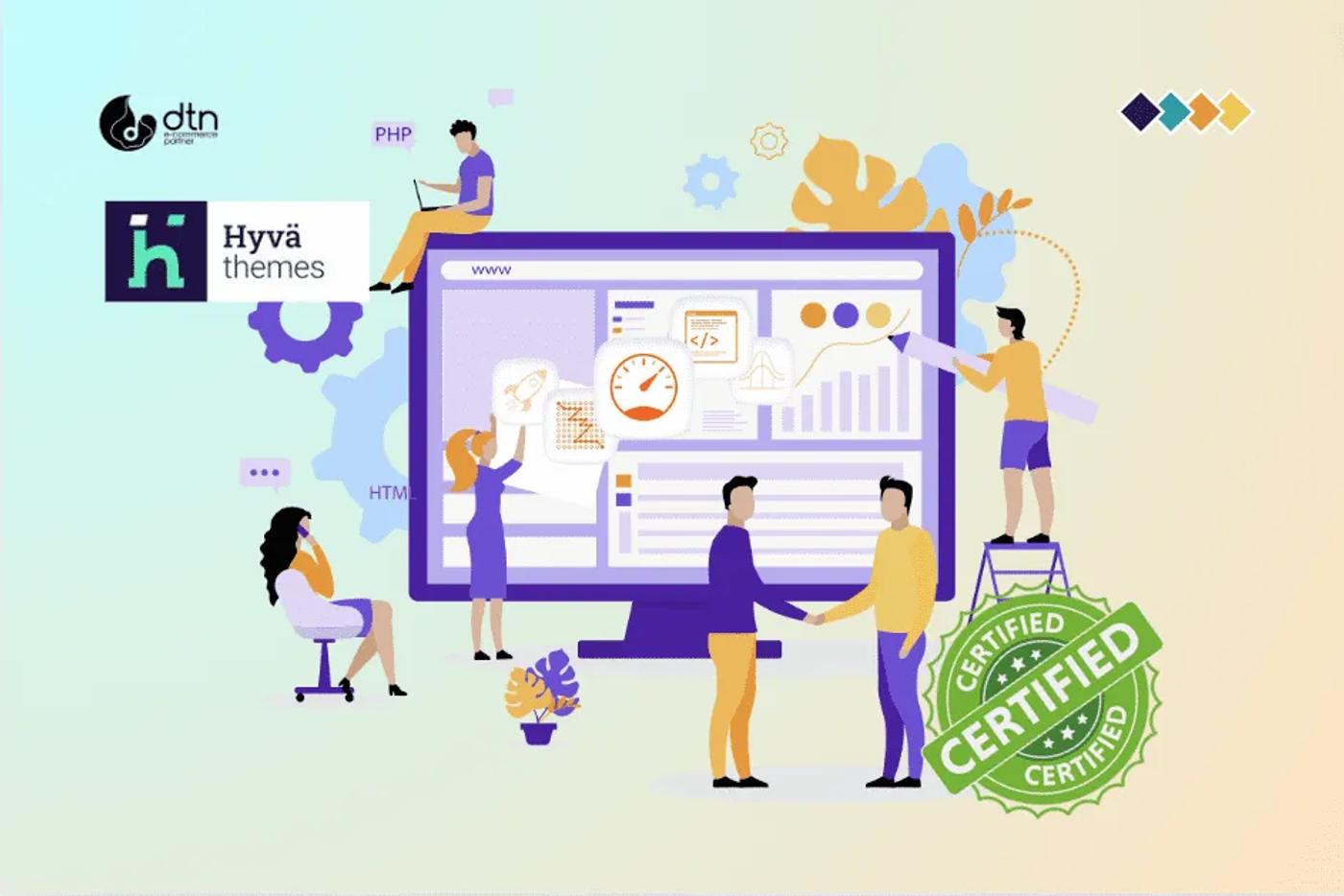 Certified Hyvä Supplier​ from Vietnam: Elevate Your Magento Store with DTN
