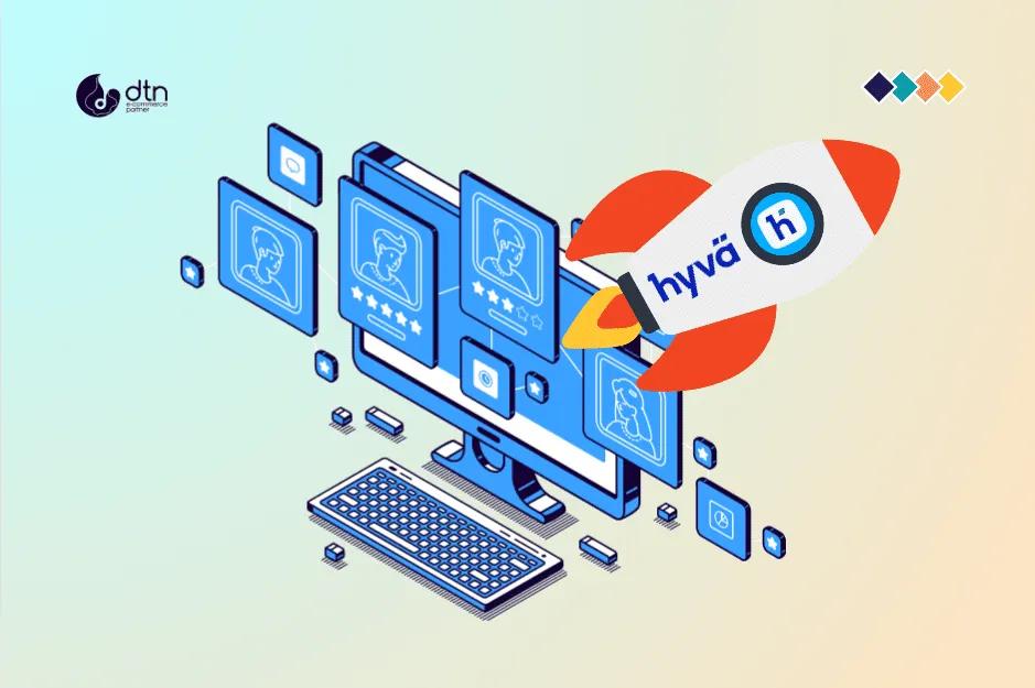 Exploring the Hyva Theme for Magento: Features and Benefits