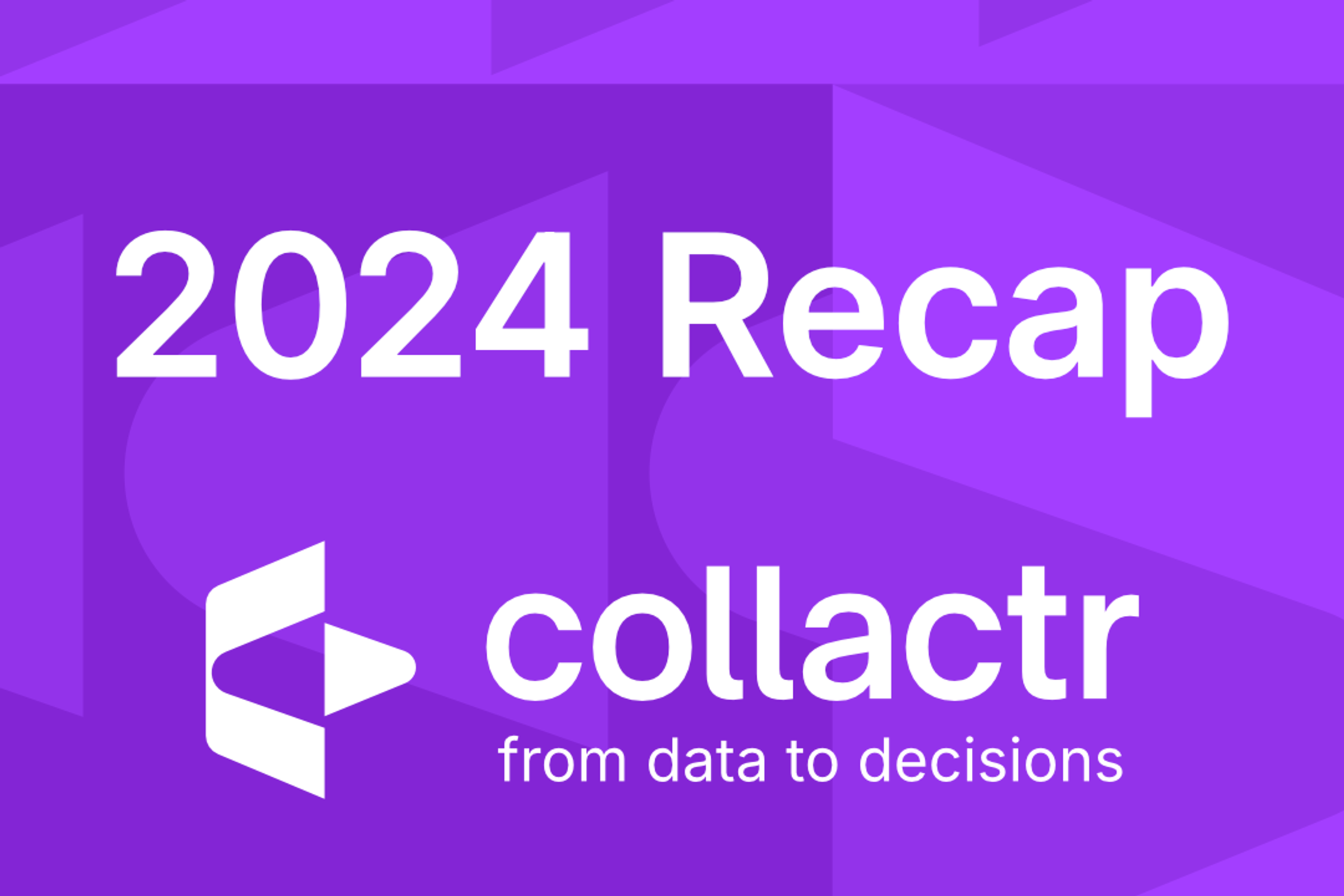 2024 Recap: Milestones & Future Directions