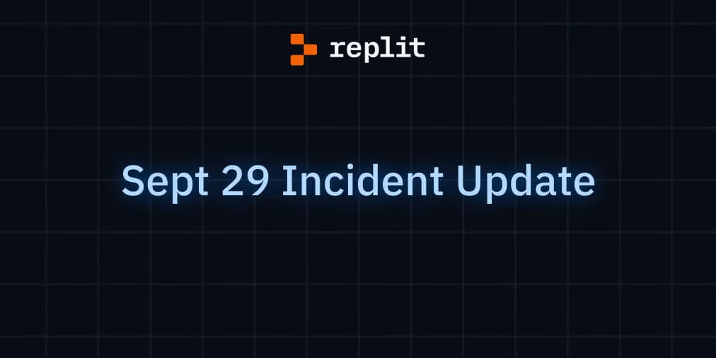 Sep 29 Incident Update: Read-Only Repls