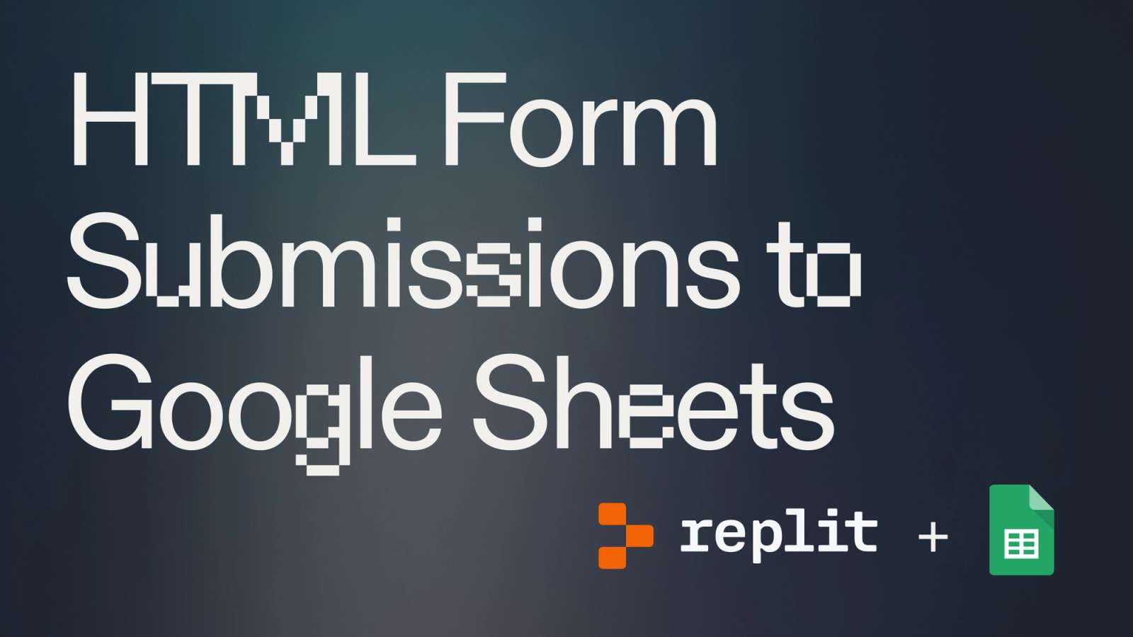 Cover page with "HTML Form Submissions to Google Sheets" as the title