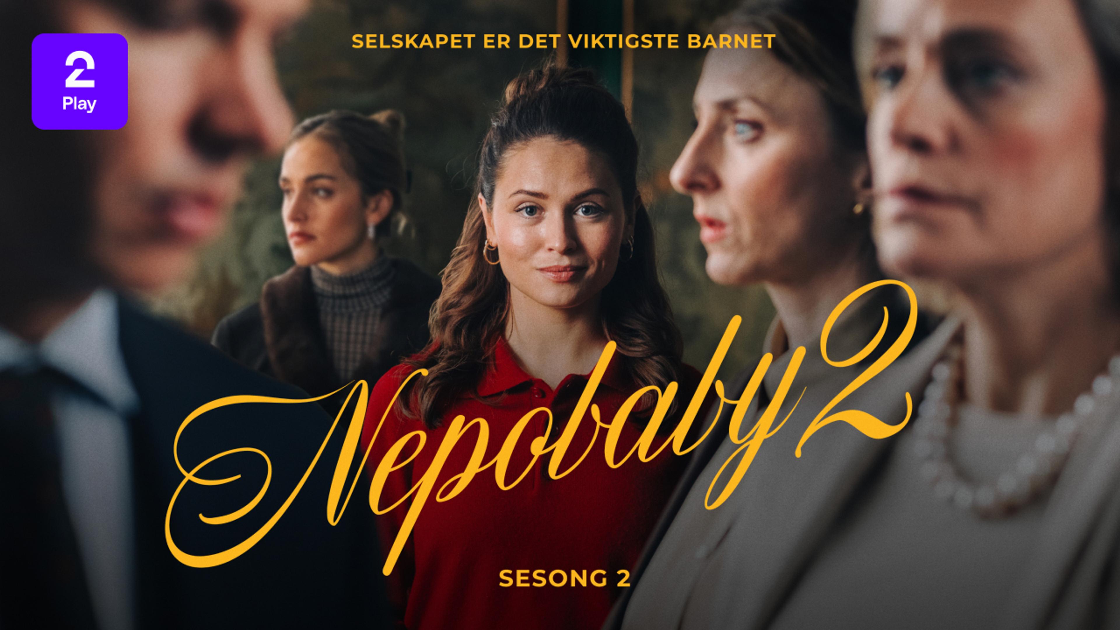 Grafikk for serien Nepobaby 2 som du ser på TV 2 Play med Strim.