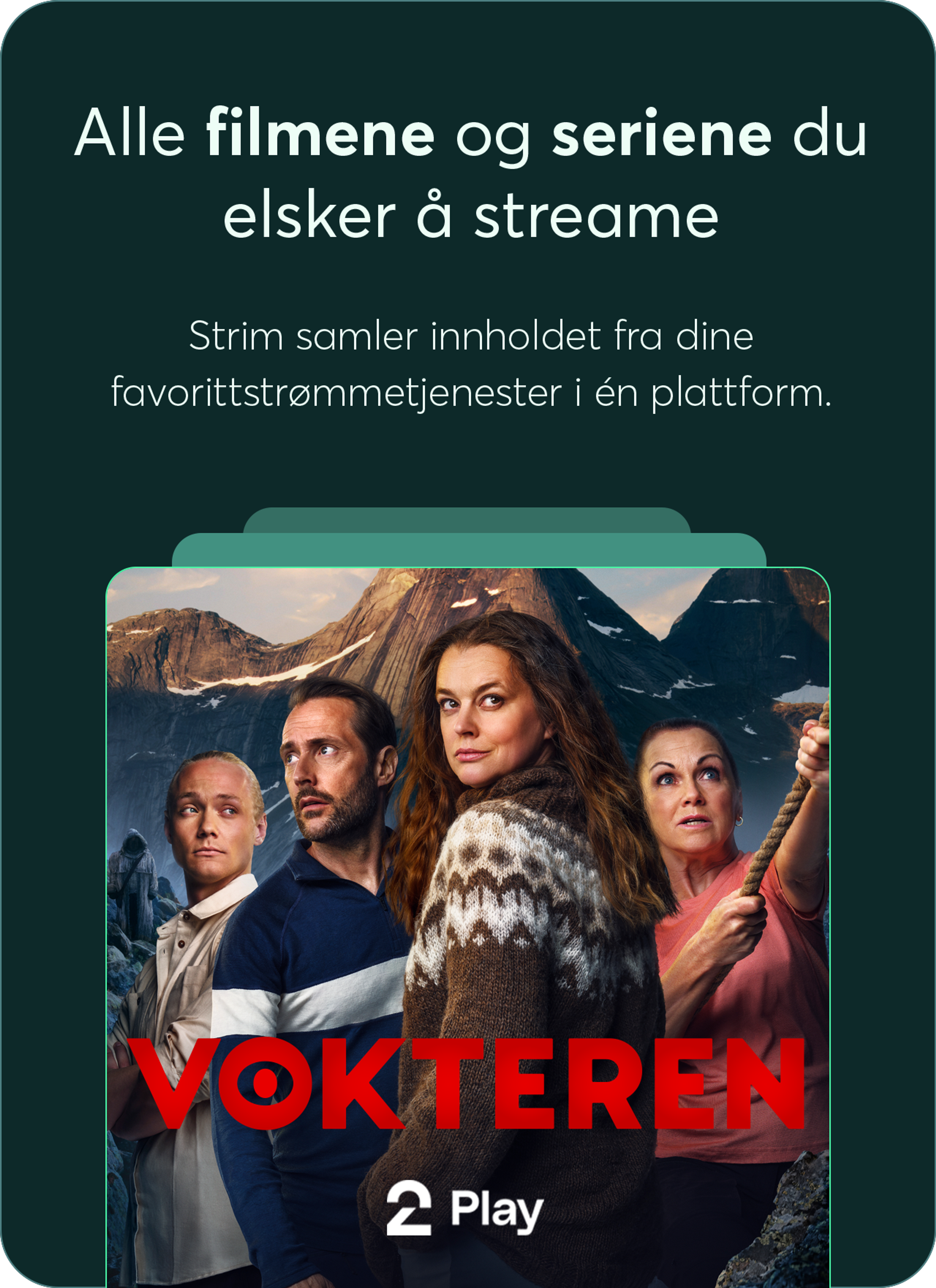 Bilde. Tittelen Alle filmene og seriene du elsker å streame, med tre bokser i grønnfarger hvor den ene har bilde av Vokteren fra TV 2 Play..