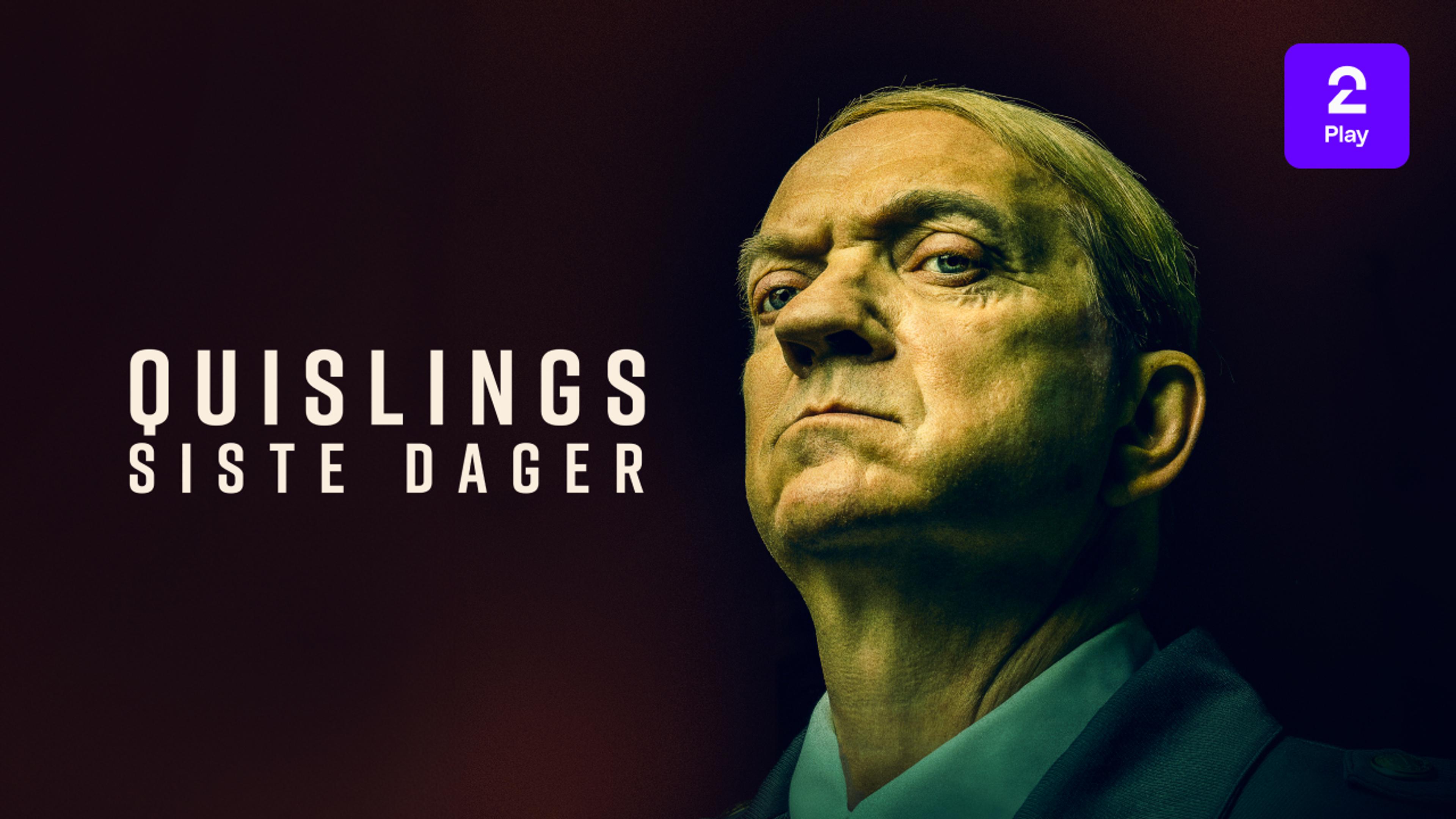 Grafikk for filmen Quislings siste dager som du ser på TV 2 Play med Strim.