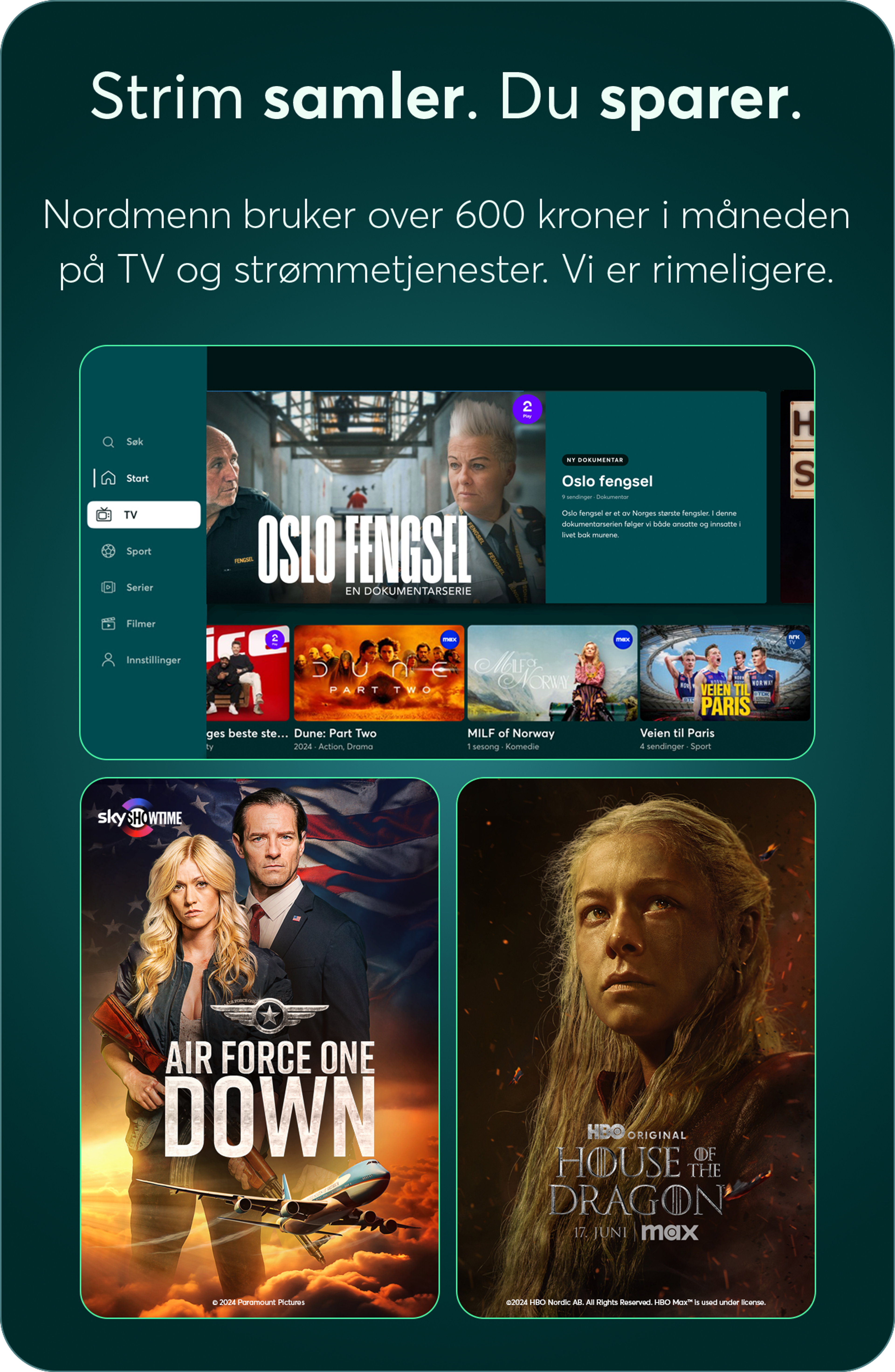 Bilde. Strim-appen i en boks med Air Force One i den ene og House of the Dragon i den andre. Teksten Strim samler - du sparer i tittelen.