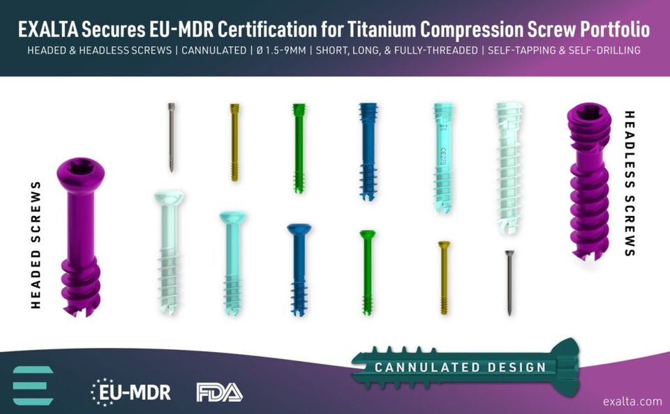 EXALTA Secures EU-MDR Certification for Titanium Compression Screws, Expanding Access to Advanced Trauma Solutions