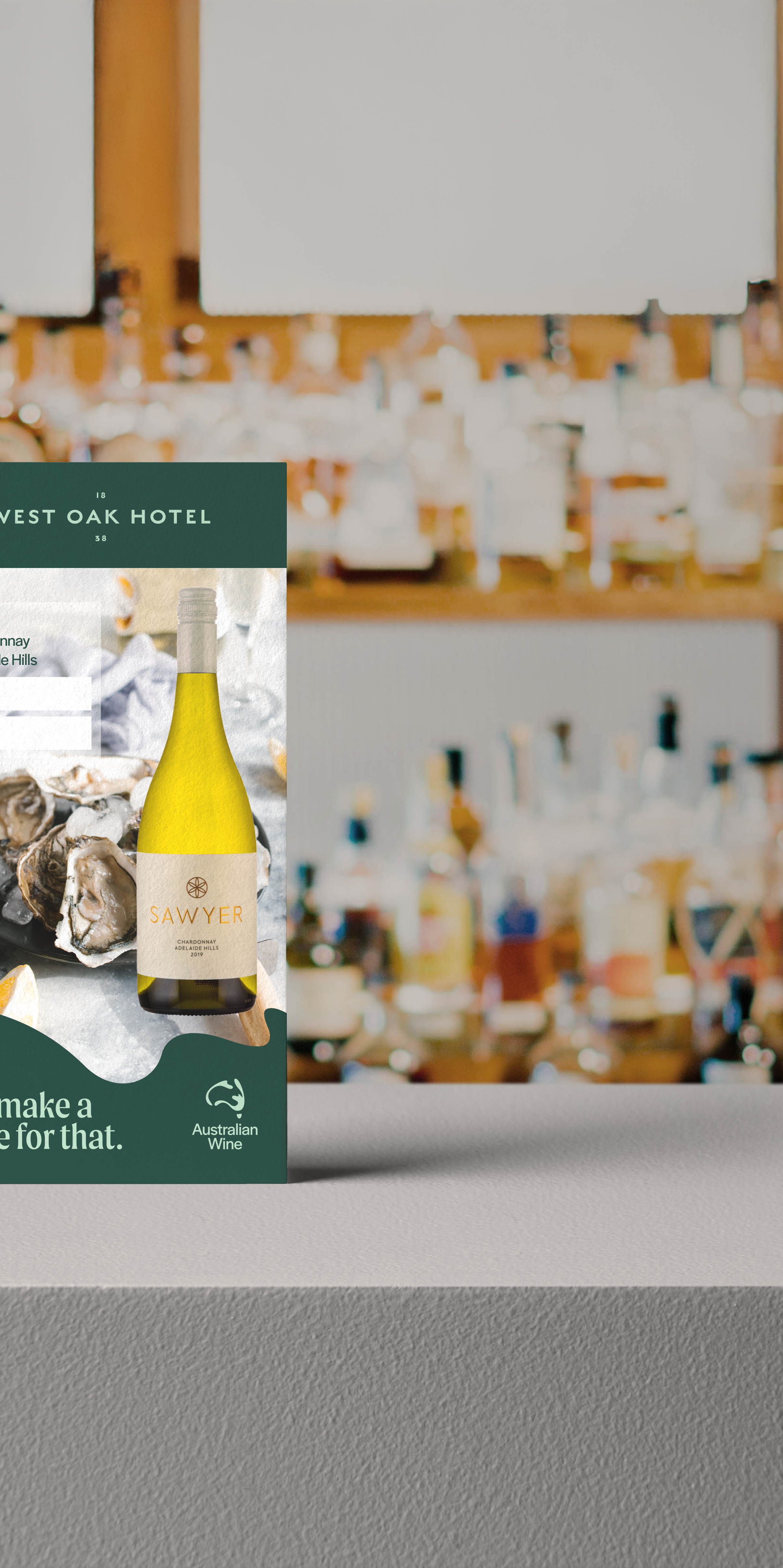 We make a wine for that campaign on a bar flyer