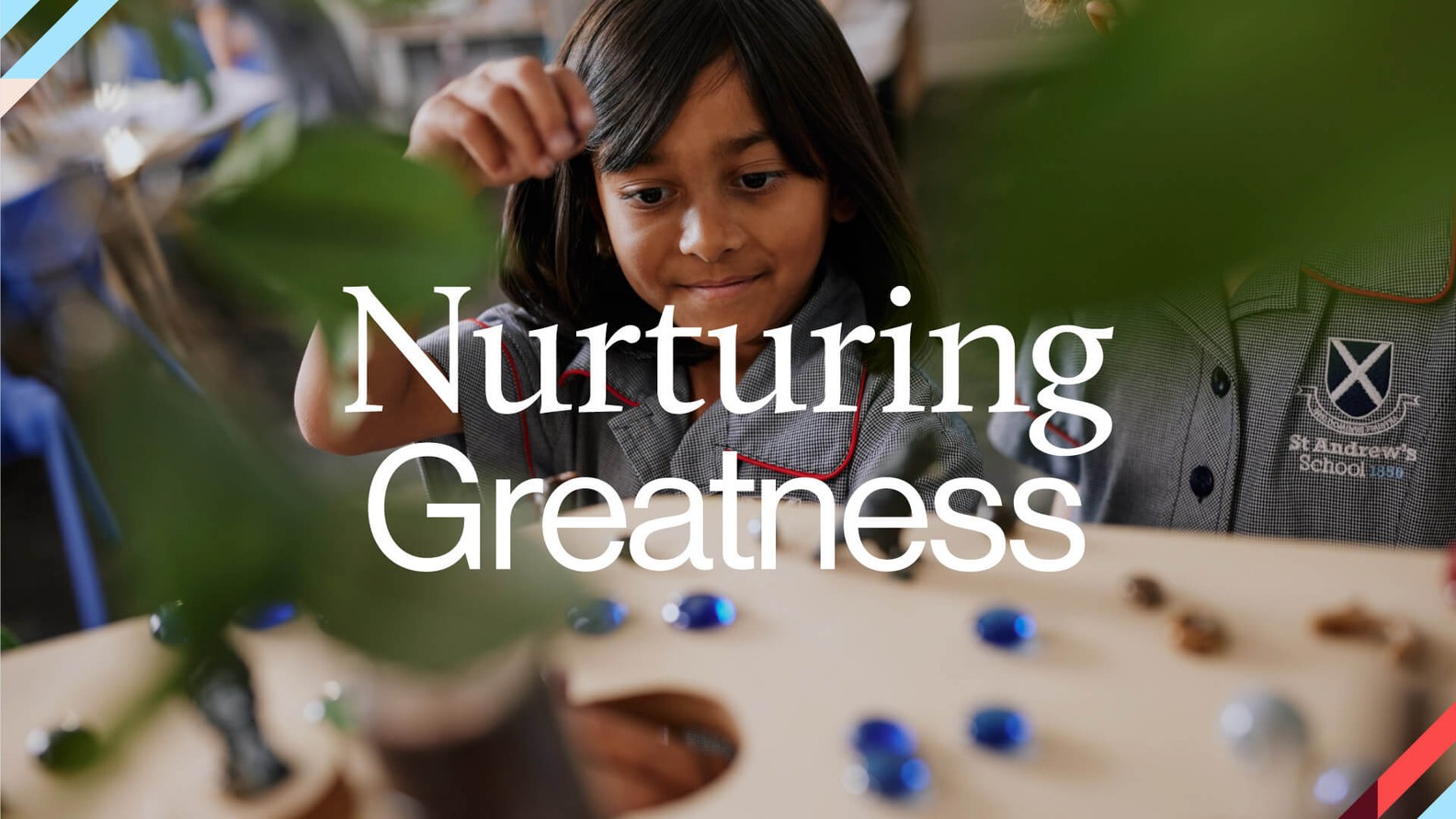 Where greatness is nurtured
