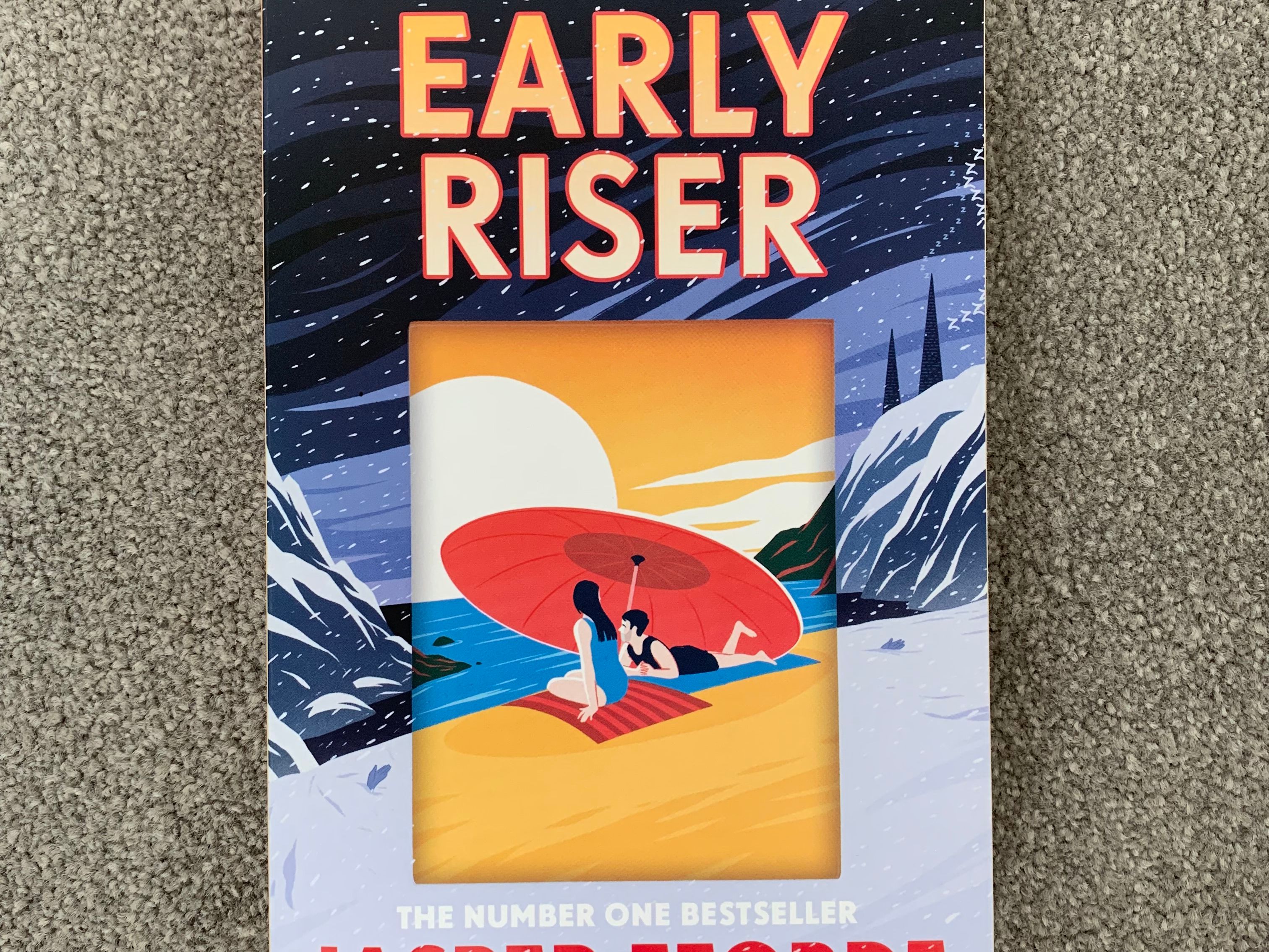 Early Riser