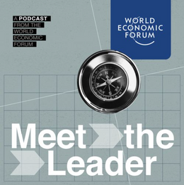 Cover of Meet the Leader, a podcast from the World Economic Forum
