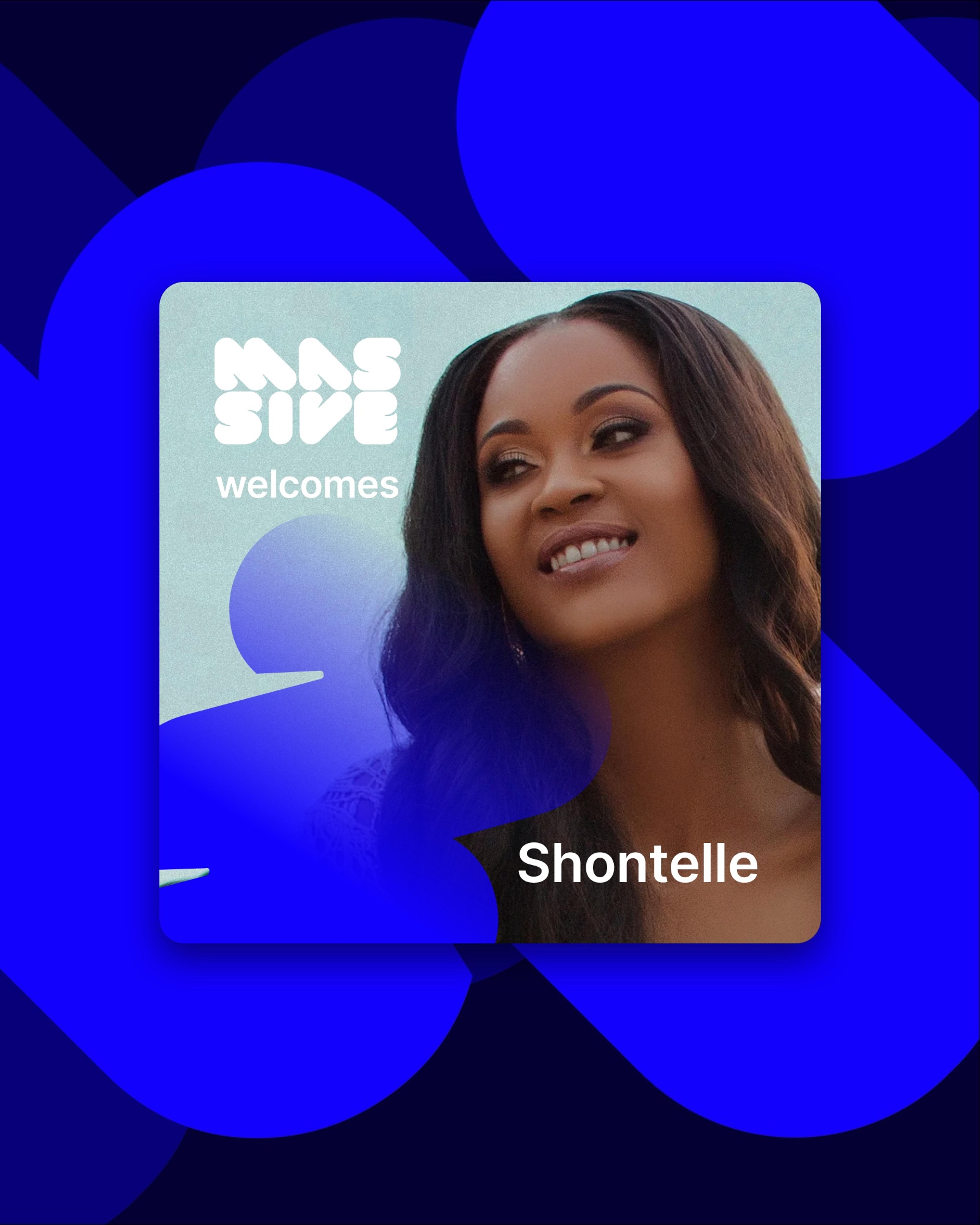 Massive welcomes Shontelle: the singer smiling in a social post, on the blue Massive pattern