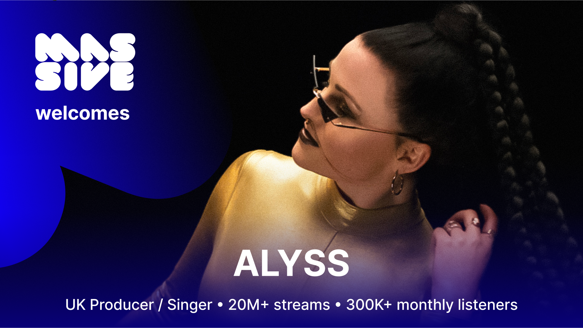 Massive welcomes ALYSS: a pitch deck card with the artist’s photo