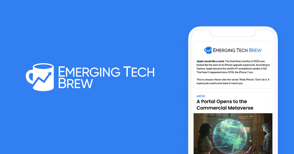 Latest Issue Emerging Tech Brew