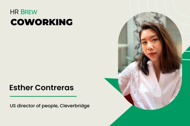 Image that says HR Brew Coworking, Esther Contreras, US director of people, Cleverbridge next to an image of a woman in a white blouse