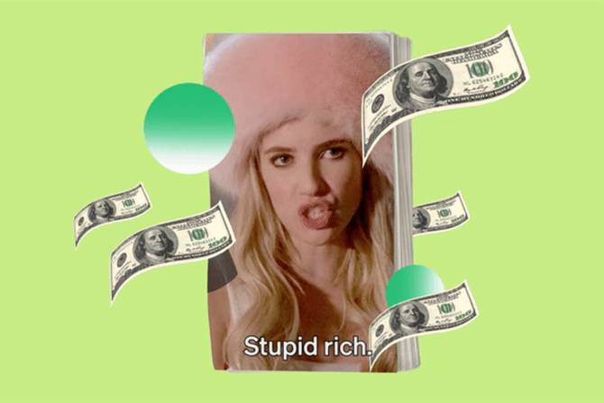 Chanel from Scream Queens saying "Stupid Rich"