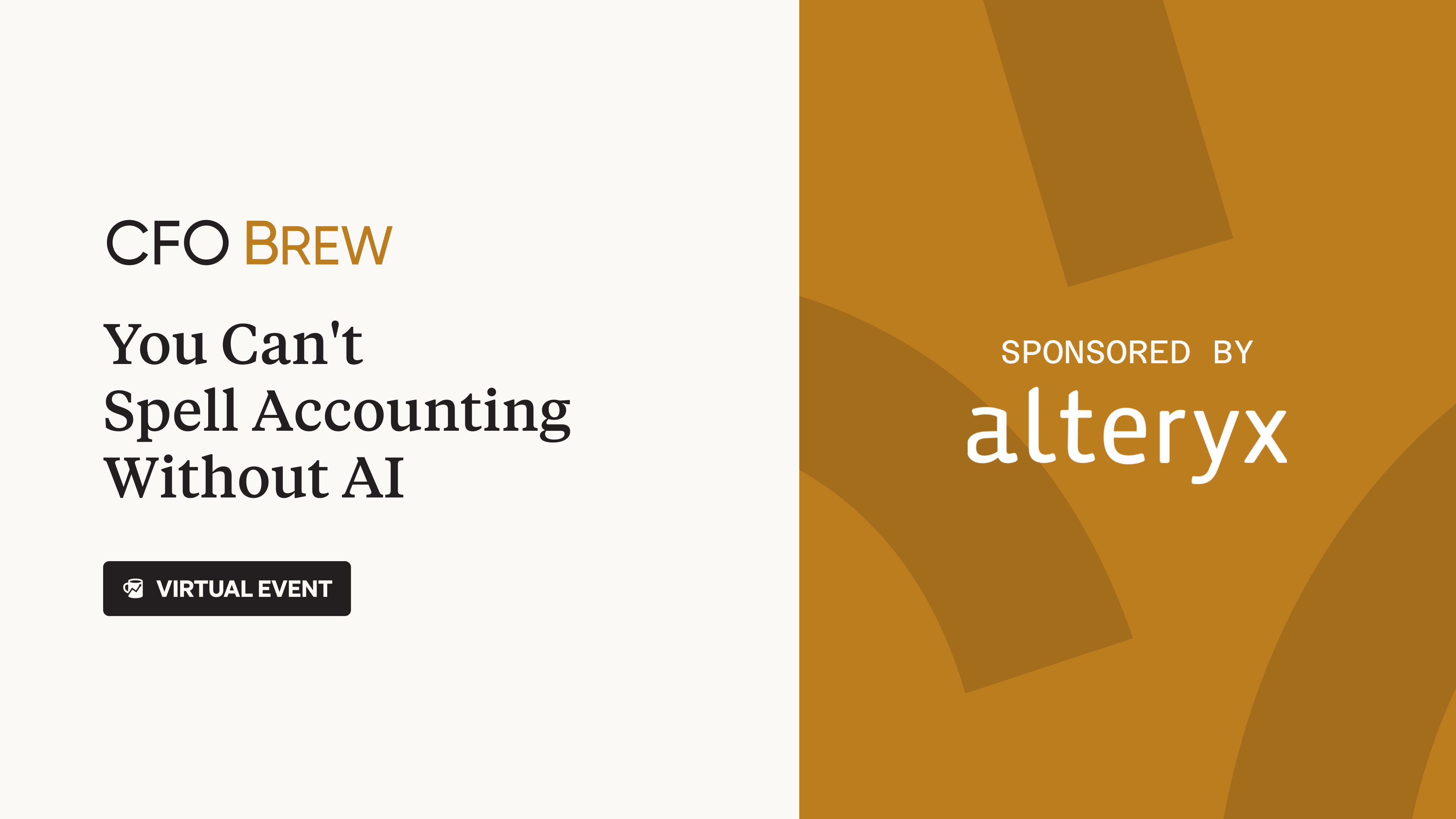 CFO Brew virtual event “You Can’t Spell Accounting without AI” sponsored by alteryx