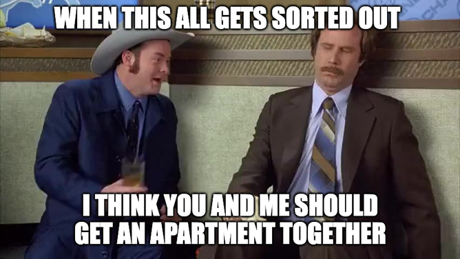 Scene from Anchorman about getting an apartment together