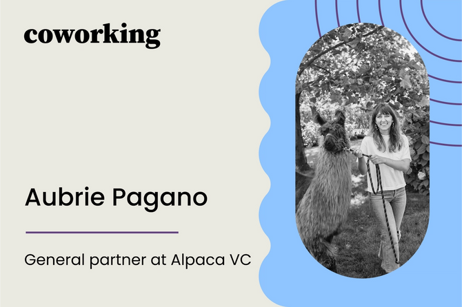 Coworking with Aubrie Pagano, a general partner at Alpaca VC