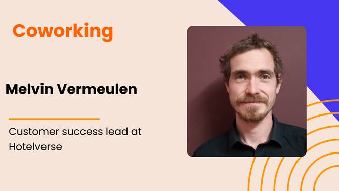 Coworking with…Melvin Vermeulen