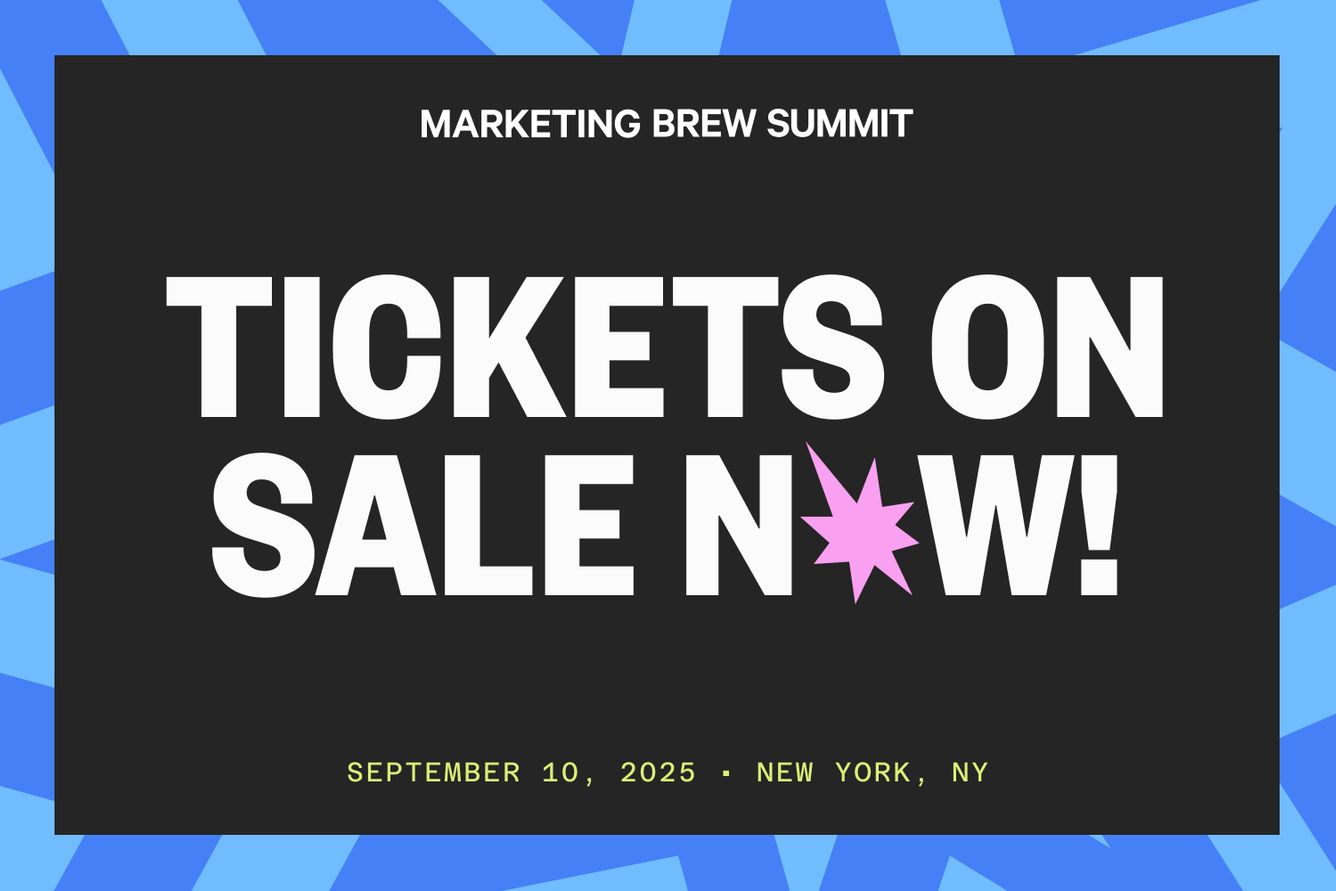 promo image advertising Tickets on sale now! for Marketing brew's September 10 summit