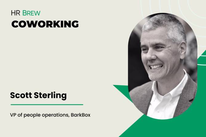 grey box that says HR Brew coworking, Scott Sterling, VP of people operations, Barkbox next to a black and white headshot of a man smiling