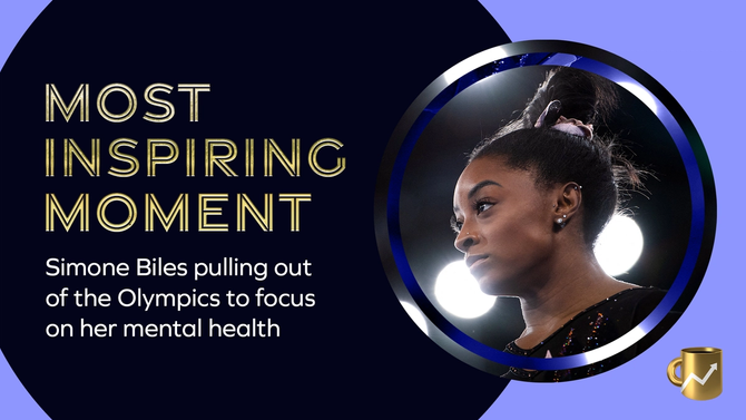 "Most Inspiring Moment: Simone Biles pulling out of the Olympics to focus on her mental health" text next to photo of Simone Biles
