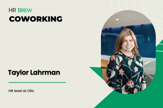 tan postcard-style image; on the left it says, HR Brew Coworking; Taylor Lahrman; HR lead at Olio; on the right is an oval image of a smiling woman with shoulder-length light brown hair, wearing a dark green blouse with large flowers