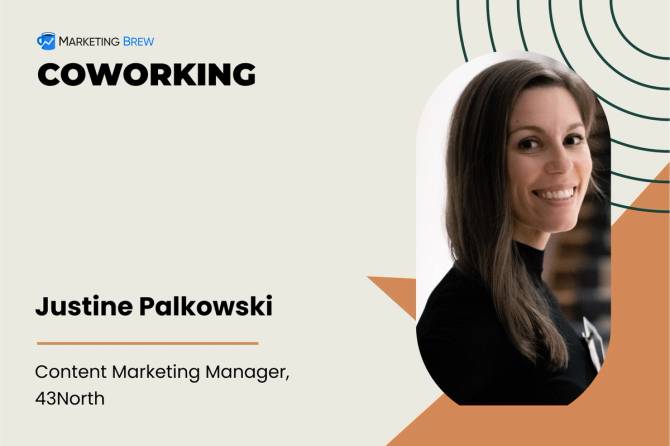 Marketing Brew's Coworking with Justine Palkowski