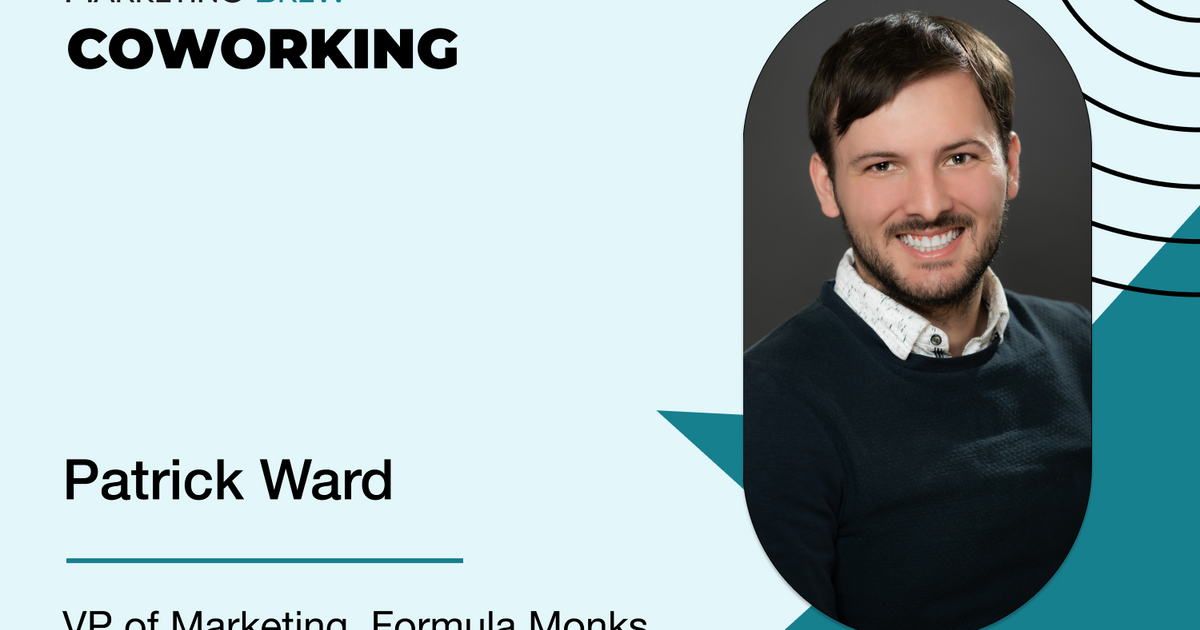 Coworking with Patrick Ward - Marketing Brew