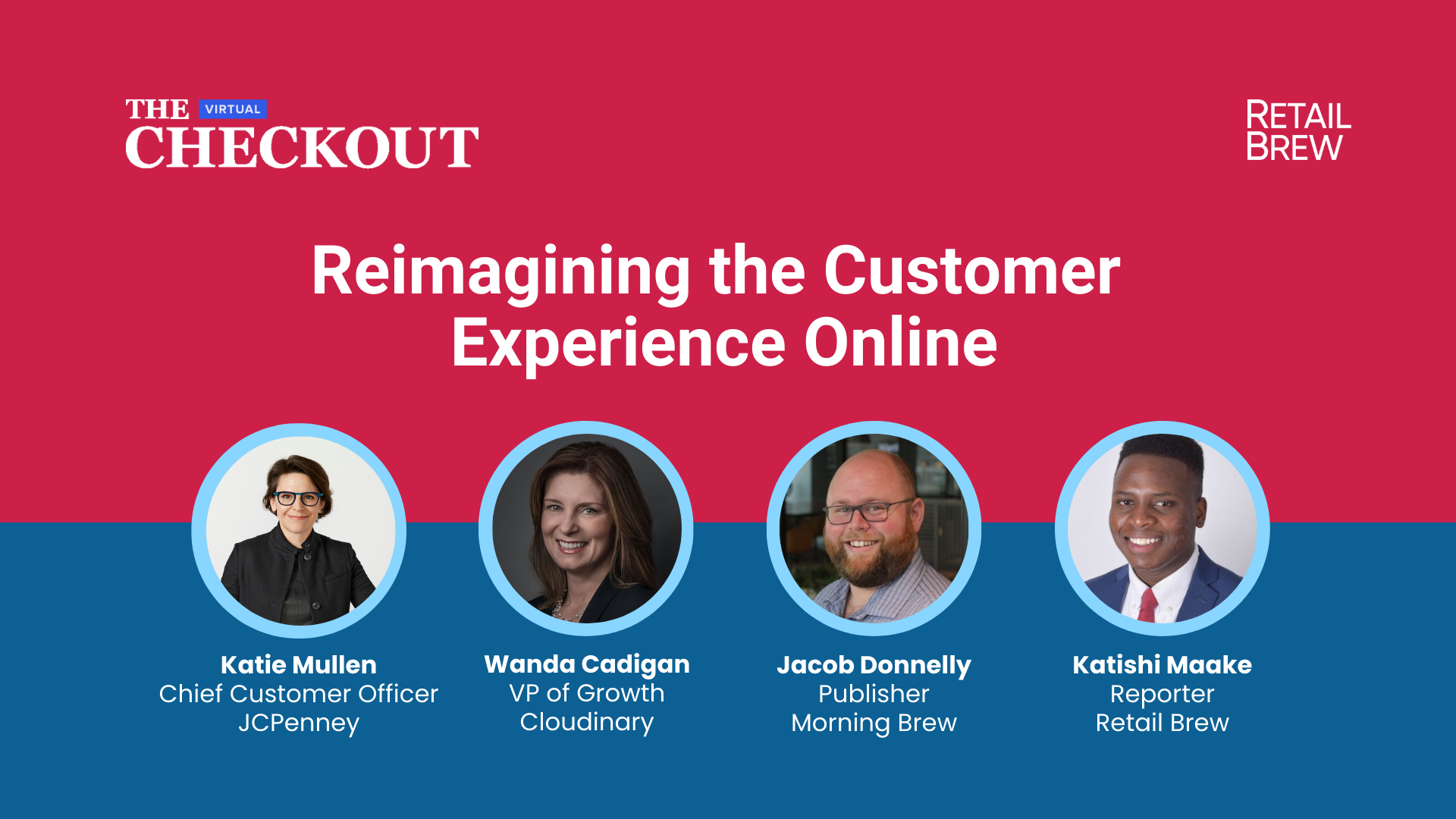 The Virtual Checkout logo next to a Retail Brew logo above "Reimagining the Customer Experience Online" text above four speaker headshots