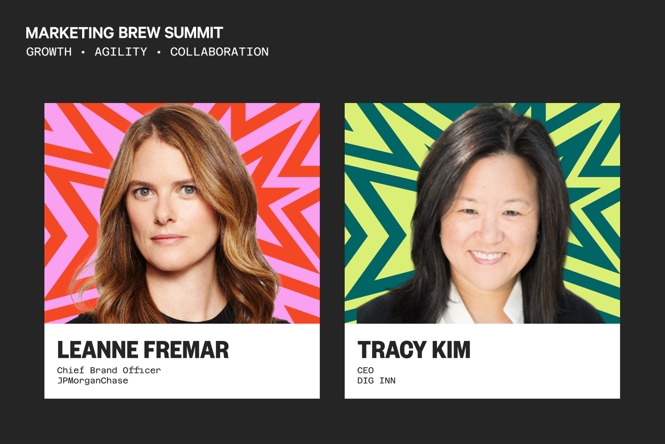 Leanne Fremar, Chief Brand Officer at JPMorganChase, and Tracy Kim, CEO of Dig Inn, appear in a side-by-side graphic promoting the Marketing Brew Summit
