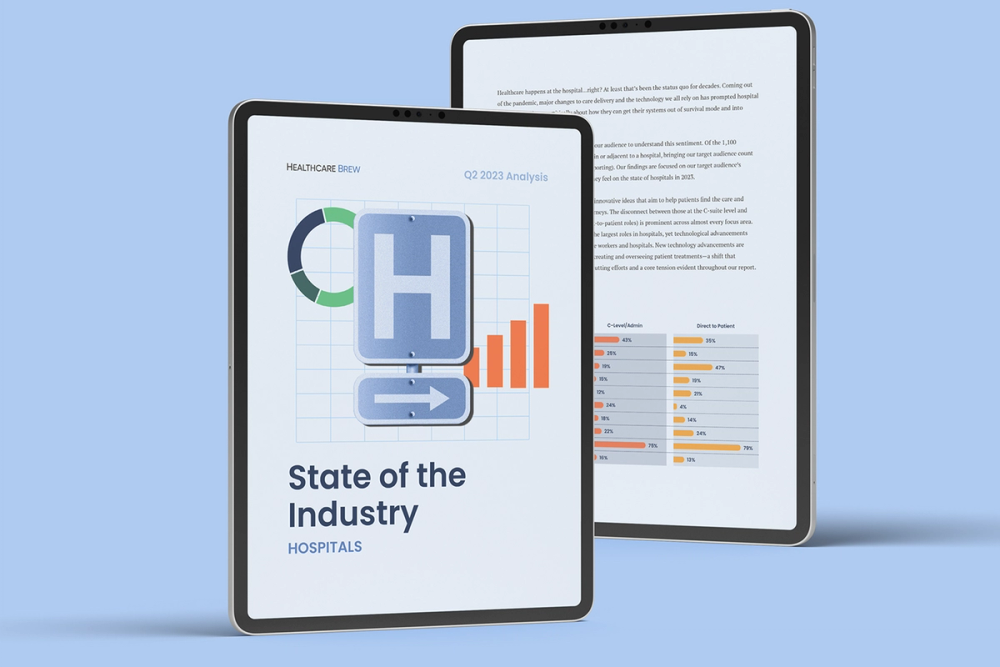 Healthcare Brew’s State of the Industry Report