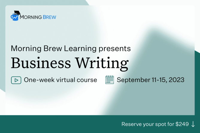 Morning Brew Learning presents: Business Writing 1-week course