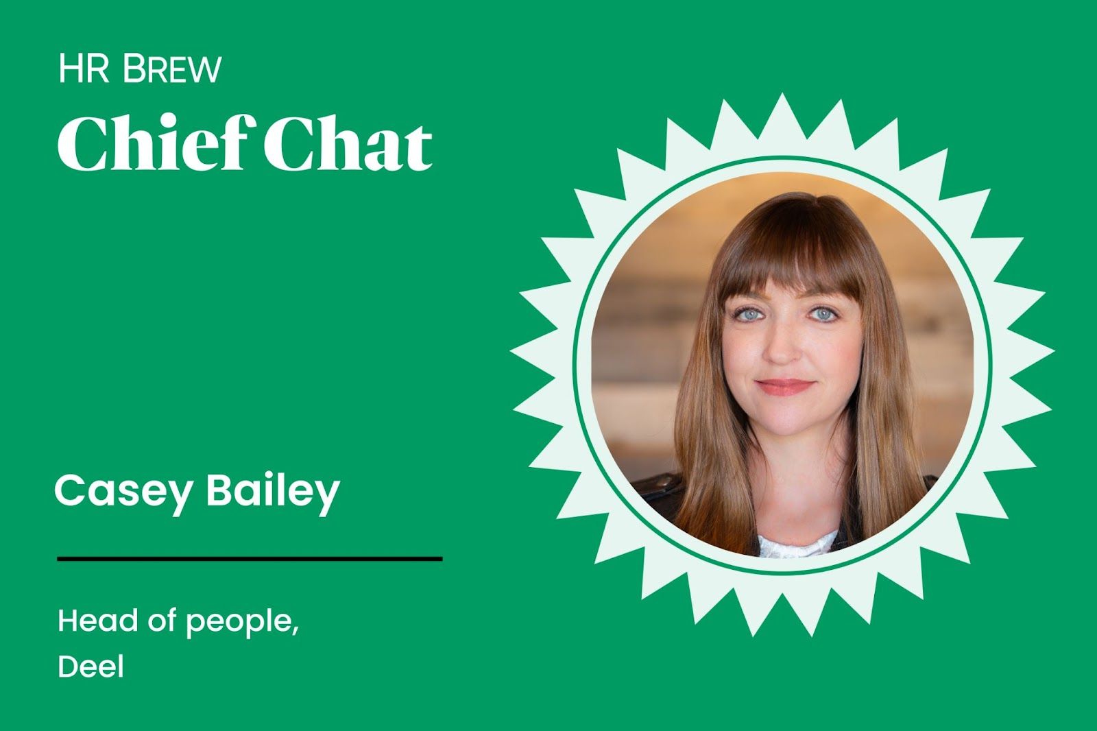 An interview with Casey Bailey, head of people at Deel