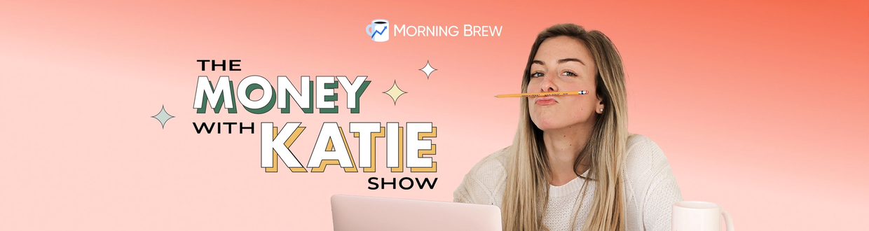 Money with Katie podcast banner
