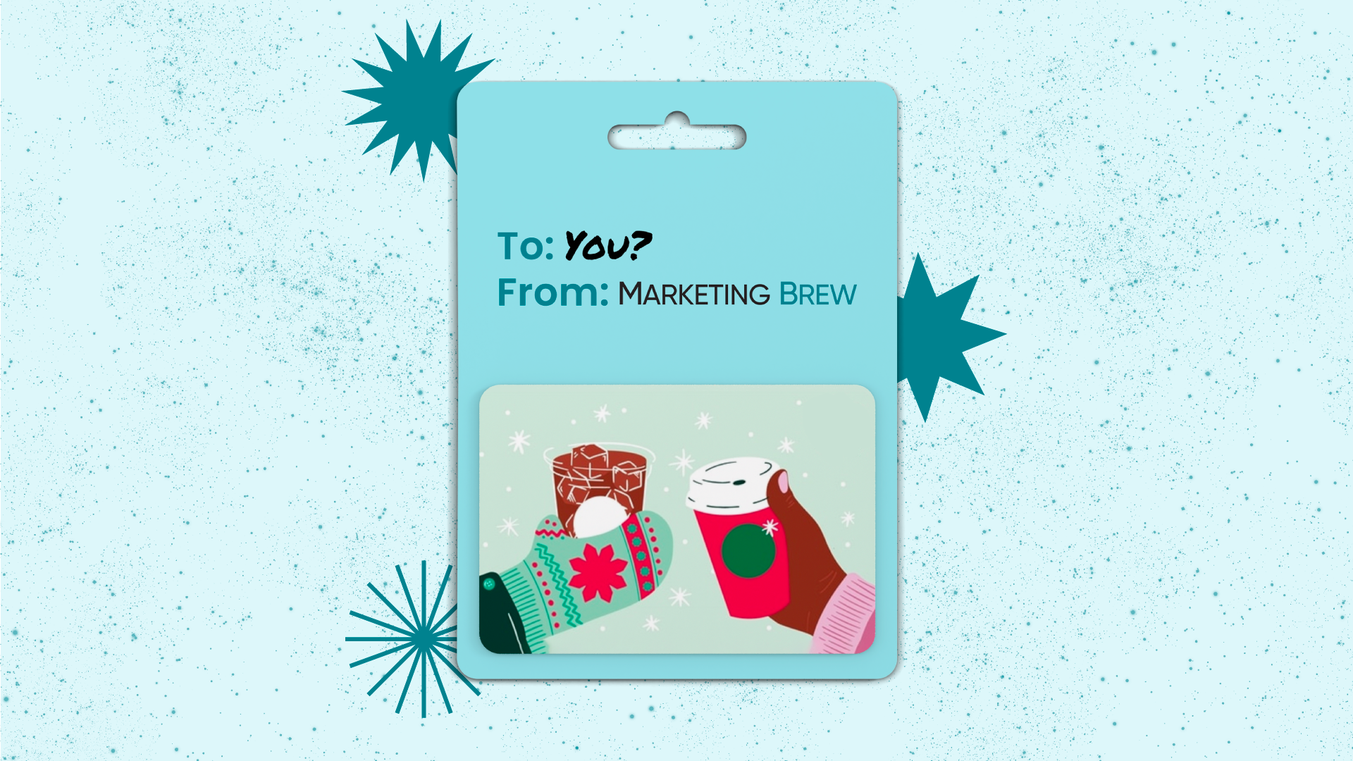 Marketing Brew holiday gift card