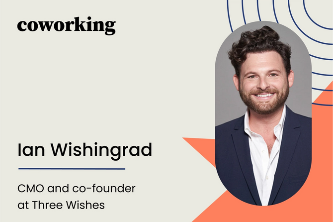 Coworking with Ian Wishingrad, CMO and co-founder of Three Wishes