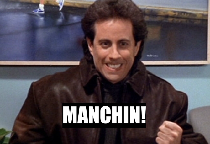 Jerry Seinfeld meme saying "Manchin!" 