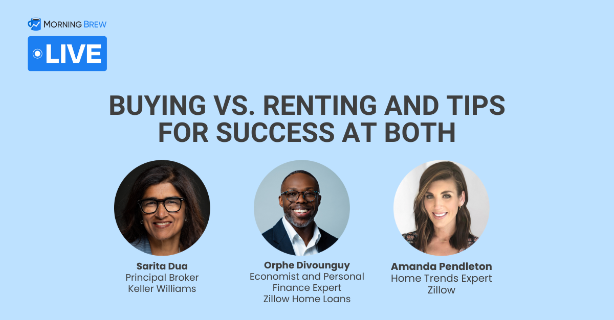 Three people's headshots with "Buying vs. Renting and Tips for Success at Both" text and the Morning Brew Live logo at the top on a light blue background