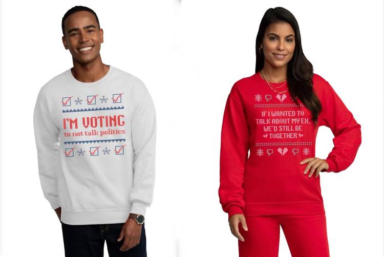 Models wear sweatshirts from Fruit of the Loom's new Conversation Stoppers line. One says "I'm voting to not talk politics"; the other says, "If I wanted to talk about my ex, we'd still be together.