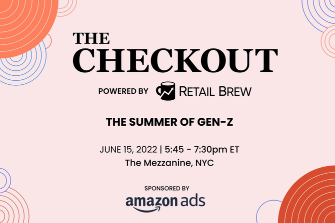 Join Retail Brew at The Checkout