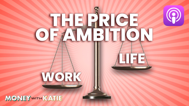 The price of ambition.